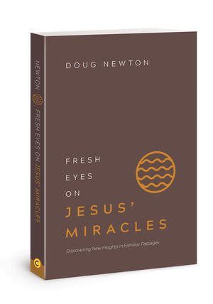 Free Book Fresh Eyes on Jesus' Miracles from North Carolina Book blogger Reading with Frugal Mom