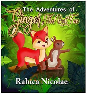 "The Adventures of Ginger the Red Fox': Poignant and uplifting tale of having a positive influence on others