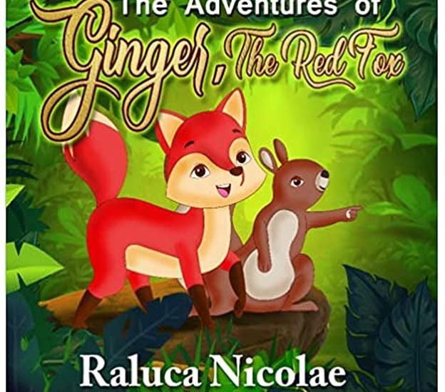 "The Adventures of Ginger the Red Fox': Poignant and uplifting tale of having a positive influence on others
