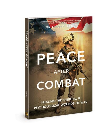 Peace After Combat Healing The Spiritual And Psychological Wounds Of