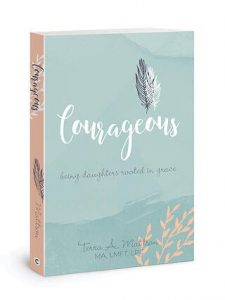 Courageous-Being-Daughters-Rooted-in-Grace