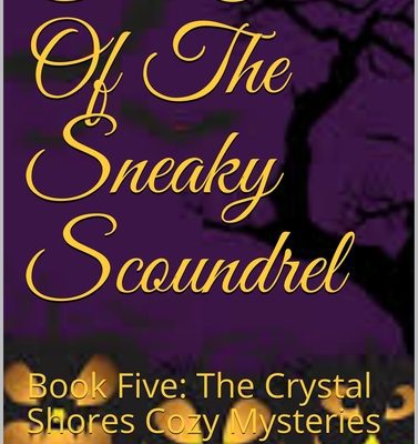 The Case Of The Sneaky Scoundrel { Free Ebook}