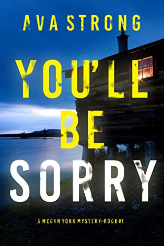 You'll Be Sorry { Free Ebook}