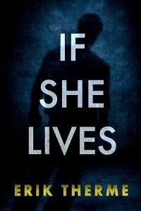 If She Lives