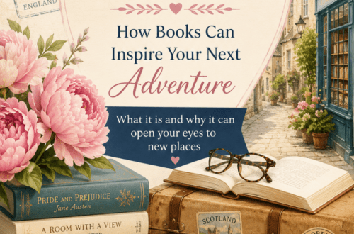 Literary Tourism: How Books Can Inspire Your Next Adventure