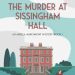 the Murder at Sissingham hall
