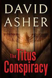 Uncover a Global Mystery with The Titus Conspiracy—Free for Kindle (For a Limited Time)