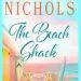 Free for a Limited Time on Kindle: The Beach Shack — A Heartwarming Story of Family, Second Chances, and Coming Home