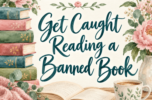 Banned Books Week: Get Caught Reading a Banned Book